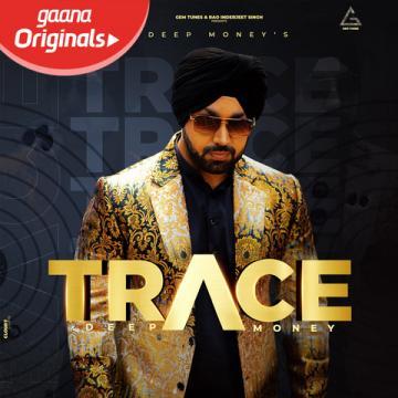 download Trace-NS-Chauhan Deep Money mp3